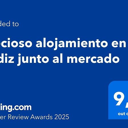 Precioso Alojamiento En Cadiz Junto Al Mercado 외부 사진